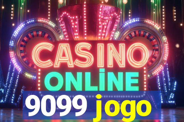 9099 jogo